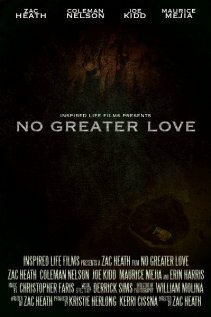 No Greater Love (2008) постер