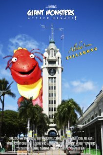 Giant Monsters Attack Hawaii! (2011) постер