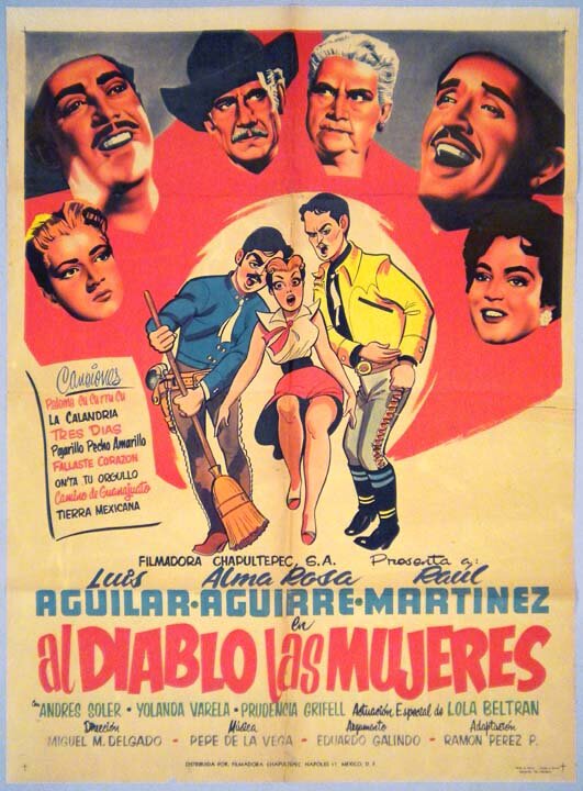 Al diablo las mujeres (1955) постер