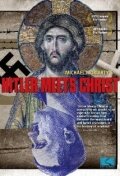 Гитлер встречает Христа (2007) постер