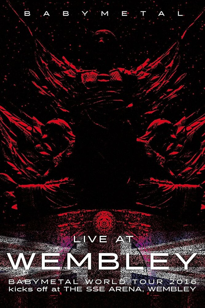 BABYMETAL: Live at Wembley (2016) постер